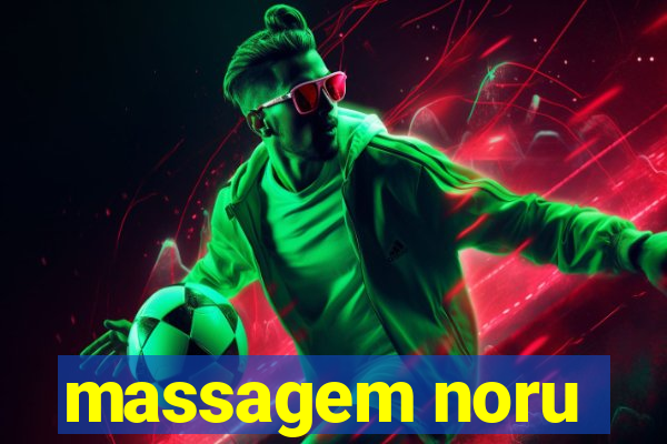 massagem noru